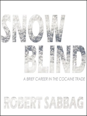 Snowblind - Audiobook